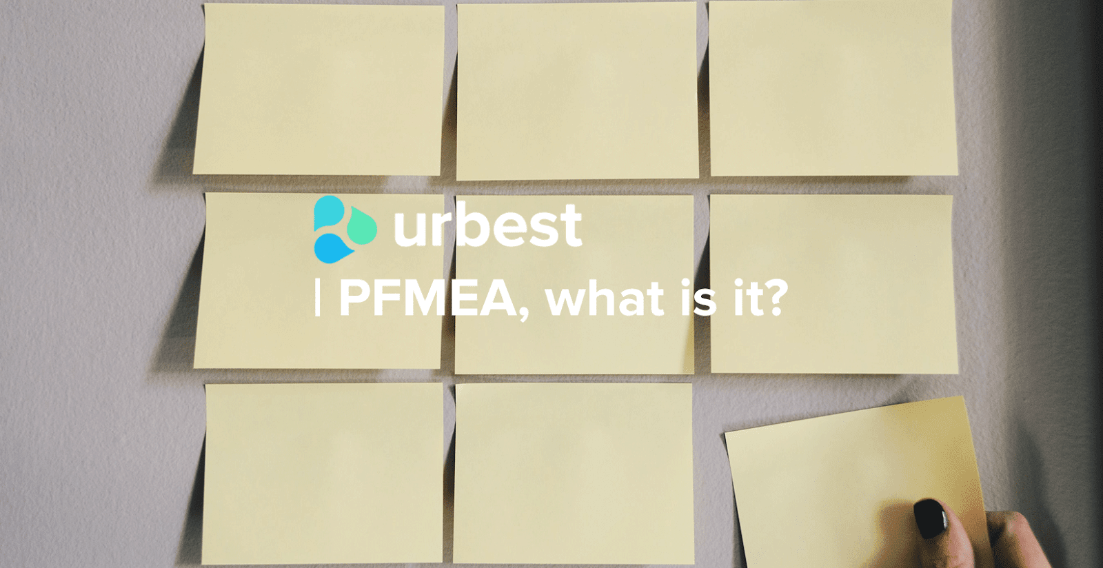 What is PFMEA and how to use it?