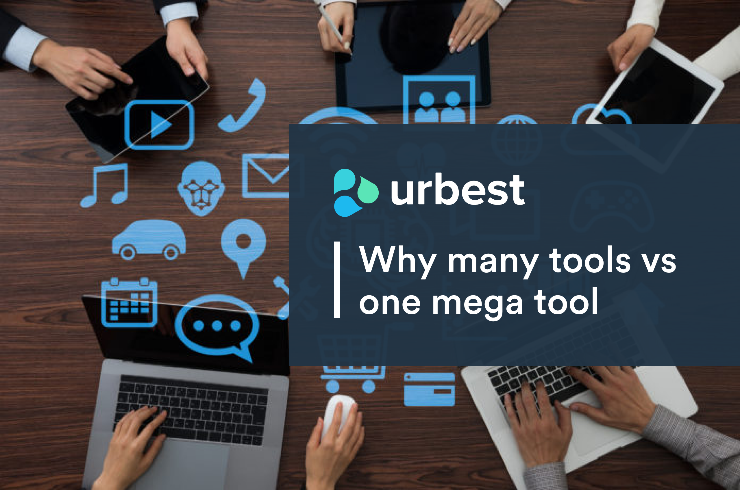Why many tools vs one mega tool
