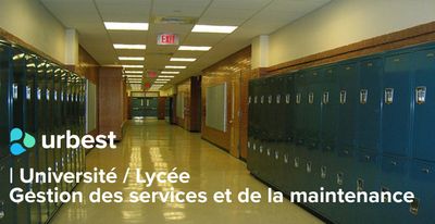 Université / Lycée - Gestion des services et de la maintenance