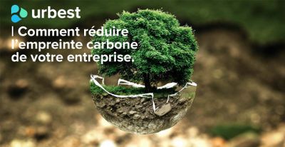 Comment réduire l’empreinte carbone de votre entreprise.